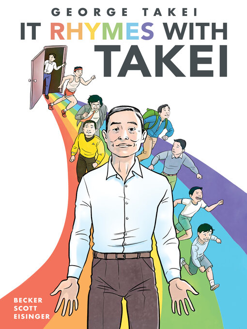 Title details for It Rhymes With Takei by George Takei - Available